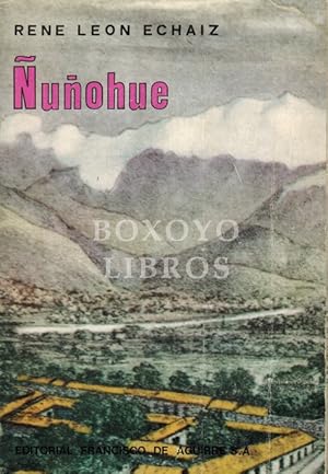 Ñuñohue. Historia de Ñuñoa, Providencia, Las Condes y La Reina.