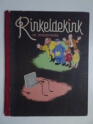 Image du vendeur pour Rinkeldekink. De Toverstuiver. mis en vente par Antiquariaat De Boekenbeurs