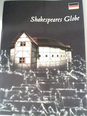 Bild des Verkufers fr Shakespeares Globe - Damals und heute zum Verkauf von ANTIQUARIAT FRDEBUCH Inh.Michael Simon