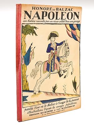 Napoléon. Son histoire racontée par un vieux soldat dans une grange.