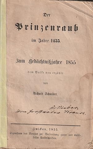 Der Prinzenraub im Jahre 1455. Zum Gedächtnißjahre 1855 dem Volke neu erzählt.