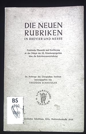 Bild des Verkufers fr Die Neuen Rubriken in Brevier und Messe. zum Verkauf von books4less (Versandantiquariat Petra Gros GmbH & Co. KG)