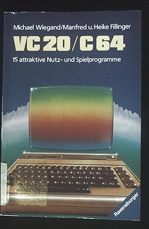 Seller image for VC 20, C 64 : 15 attraktive Nutz- u. Spielprogramme. Ravensburger Freizeit-Taschenbcher ; Bd. 211 for sale by books4less (Versandantiquariat Petra Gros GmbH & Co. KG)