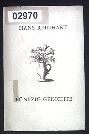 Bild des Verkufers fr Fnfzig Gedichte : Zum 60. Geburtstag d. Dichters, 18. August 1940. zum Verkauf von books4less (Versandantiquariat Petra Gros GmbH & Co. KG)