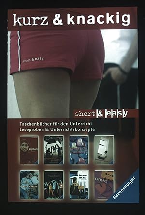 Kurz & knackig : Themenliteratur für Jugendliche ; Taschenbücher für den Unterricht ; Leseproben ...