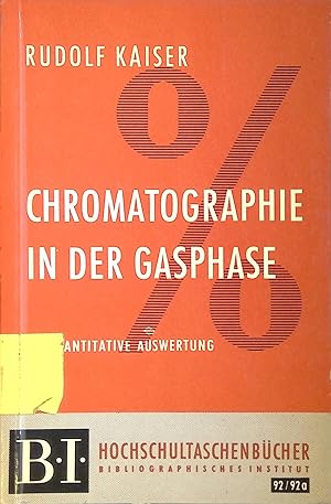 Image du vendeur pour Chromatographie in der Gasphase; T. 4., Quantitative Auswertung. BI-Hochschultaschenbcher ; 92/92a mis en vente par books4less (Versandantiquariat Petra Gros GmbH & Co. KG)