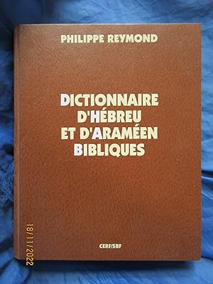 Bild des Verkufers fr DICTIONNAIRE d'HBREU et d'ARAMEN BIBLIQUES zum Verkauf von LA FRANCE GALANTE