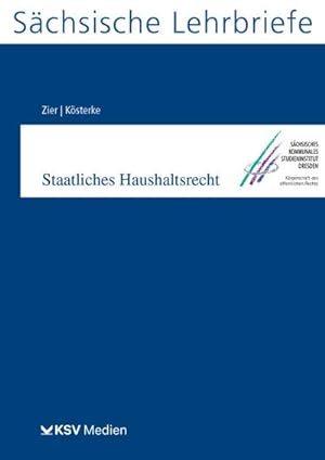 Bild des Verkufers fr Staatliches Haushaltsrecht (SL 7) : Schsische Lehrbriefe zum Verkauf von AHA-BUCH GmbH