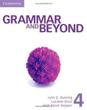 Bild des Verkufers fr Grammar and Beyond Level 4 Student's Book zum Verkauf von WeBuyBooks