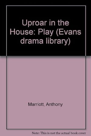 Seller image for Uproar in the House: Play for sale by WeBuyBooks