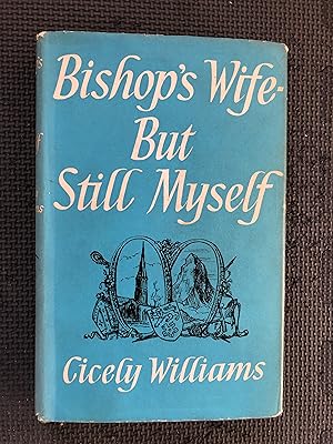 Bishop's Wife--But Still Myself