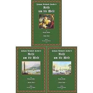Johann Reinhold Forster's Reise um die Welt während den Jahren 1772 bis 1775 (3 Bände)