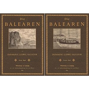 Imagen del vendedor de Die Balearen geschildert in Wort und Bild (2 Bnde) a la venta por Versandantiquariat Nussbaum