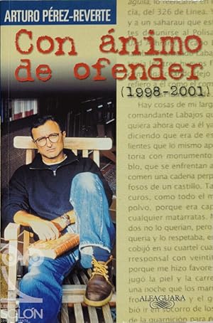 Con ánimo de ofender (1998-2001)