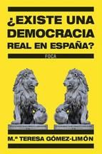Imagen del vendedor de EXISTE UNA DEMOCRACIA REAL EN ESPAÑA? a la venta por CENTRAL LIBRERA REAL FERROL