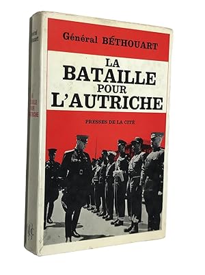 Seller image for La Bataille pour l'Autriche for sale by Librairie Douin