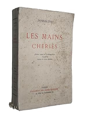 Seller image for Les Mains chries for sale by Librairie Douin