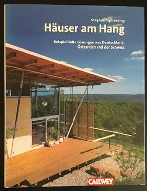 Seller image for Huser am Hang: Beispielhafte Lsungen aus Deutschland, sterreich und der Schweiz. for sale by Antiquariat Im Seefeld / Ernst Jetzer