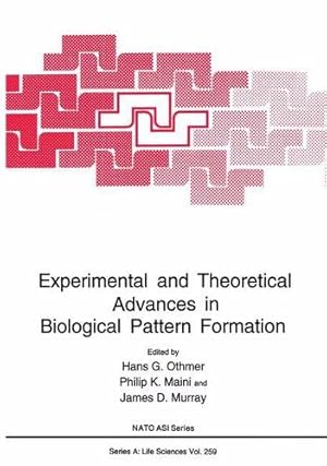 Bild des Verkufers fr Experimental and Theoretical Advances in Biological Pattern Formation (Nato Science Series: A:) [Hardcover ] zum Verkauf von booksXpress