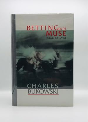 Seller image for BETTING ON THE MUSE : POEMS & STORIES for sale by Surrey Hills Books