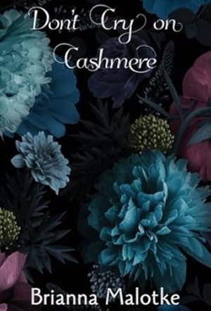Seller image for Don't Cry on Cashmere by Quoth Press, The Ravens, Malotke, Brianna [Hardcover ] for sale by booksXpress