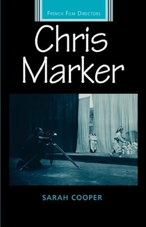 Seller image for Chris Marker (French Film Directors MUP) by Cooper, Sarah [Paperback ] for sale by booksXpress