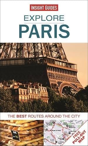 Bild des Verkufers fr Insight Guides: Explore Paris (Insight Explore Guides) zum Verkauf von WeBuyBooks