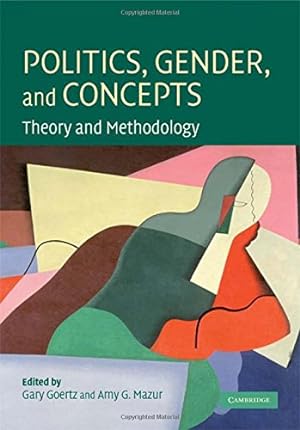 Immagine del venditore per Politics, Gender, and Concepts: Theory and Methodology [Hardcover ] venduto da booksXpress