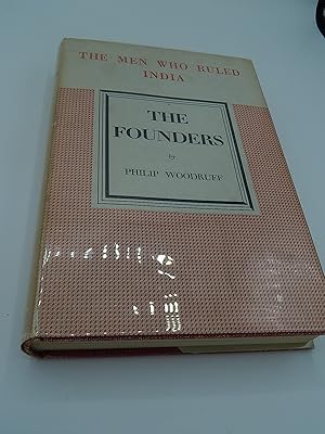 The Men Who Ruled India, Volume I: The Founders