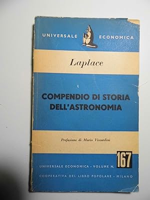 Imagen del vendedor de Universale Economica N. 167 COMPENDIO DI STORIA DELL'ASTRONOMIA a la venta por Historia, Regnum et Nobilia
