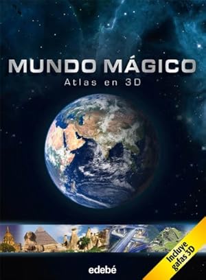 Bild des Verkufers fr Mundo mgico. Atlas en 3D zum Verkauf von WeBuyBooks