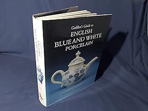 Seller image for Goddens Guide to English Blue and White Porcelain(Hardback,w/dust jacket,2004) for sale by Codex Books