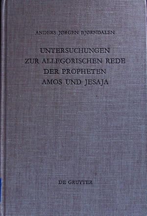 Bild des Verkufers fr Untersuchungen zur allegorischen Rede der Propheten Amos und Jesaja. Beihefte zur Zeitschrift fr das alttestamentliche Wissen; Bd. 165. zum Verkauf von Antiquariat Bookfarm