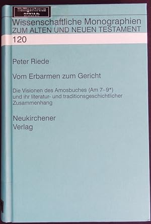 Seller image for Vom Erbarmen zum Gericht. Wissenschaftliche Monographien zum Alten und Neuen Testament; Bd. 120. for sale by Antiquariat Bookfarm