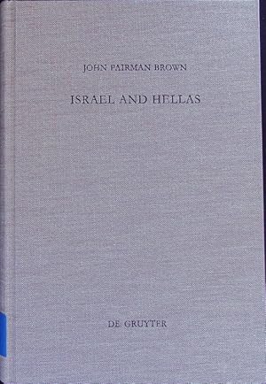 Seller image for Israel and Hellas. Beihefte zur Zeitschrift fr das alttestamentliche Wissen; Bd. 231. for sale by Antiquariat Bookfarm