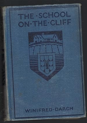 Imagen del vendedor de The School on the Cliff a la venta por Peakirk Books, Heather Lawrence PBFA