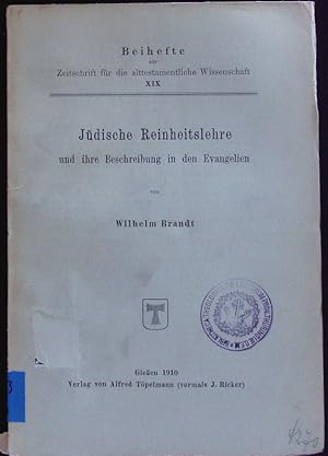 Bild des Verkufers fr Jdische Reinheitslehre und ihre Beschreibung in den Evangelien. Beihefte zur Zeitschrift fr das alttestamentliche Wissen; Bd. 19. zum Verkauf von Antiquariat Bookfarm