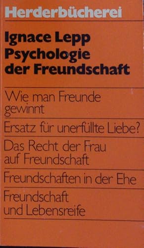 Seller image for Psychologie der Freundschaft. Herder Bcherrei; Bd. 428. for sale by Antiquariat Bookfarm