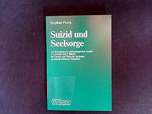 Imagen del vendedor de Suizid und Seelsorge. Die Bedeutung der anthropologischen Anstze V. E. Frankls und P. Tillichs fr Theorie und Praxis der Seelsorge an suizidgefhrdeten Menschen. Calwer theologische Monographien / Reihe C, Praktische Theologie und Missionswissenschaft ; Bd. 17. a la venta por Antiquariat Bookfarm