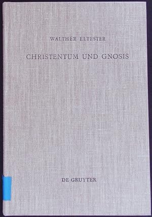 Image du vendeur pour Christentum und Gnosis. Beihefte zur Zeitschrift fr das alttestamentliche Wissen; Bd. 37. mis en vente par Antiquariat Bookfarm