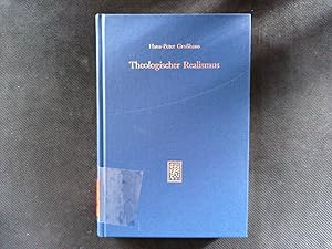 Seller image for Theologischer Realismus: Ein sprachphilosophischer Beitrag zu einer theologischen Sprachlehre. (Hermeneutische Untersuchungen zur Theologie, Band 34). for sale by Antiquariat Bookfarm