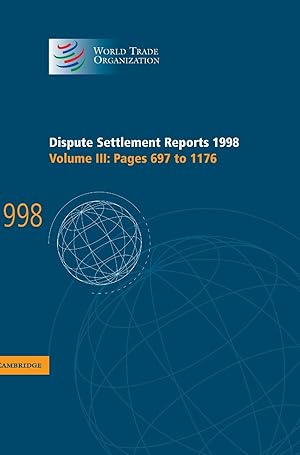 Seller image for Dispute Settlement Reports 1998: Volume 3, Pages 697-1176 for sale by moluna