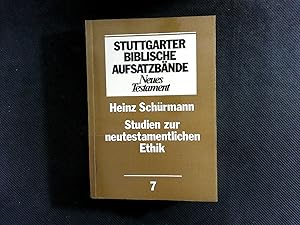 Bild des Verkufers fr Studien zur neutestamentlichen Ethik. Stuttgarter Biblische Aufsatzbnde, Neues Testament, Bd. 7. zum Verkauf von Antiquariat Bookfarm