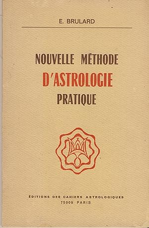 Bild des Verkufers fr Nouvelle mthode d'astrologie pratique - ditions des cahiers astrologiques - Paris 1979 zum Verkauf von Librairie Marco Polo