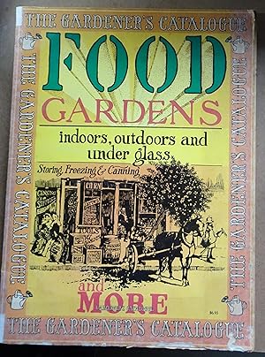 The Gardeners' Catalogue, Food Gardens, 1975 First ed, original