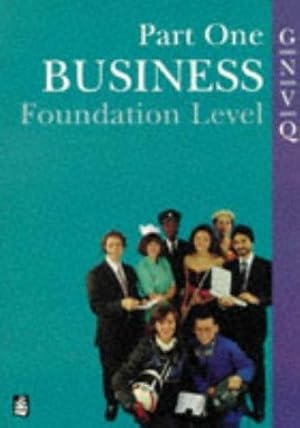 Seller image for Gnvq Part 1: Business Foundation (GBUS) for sale by WeBuyBooks