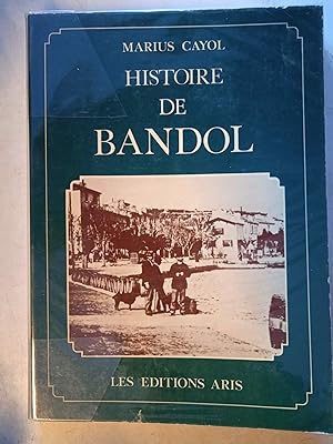 Histoire de Bandol