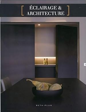 Seller image for Eclairage & architecture for sale by WeBuyBooks