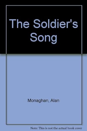 Bild des Verkufers fr The Soldier's Song zum Verkauf von WeBuyBooks