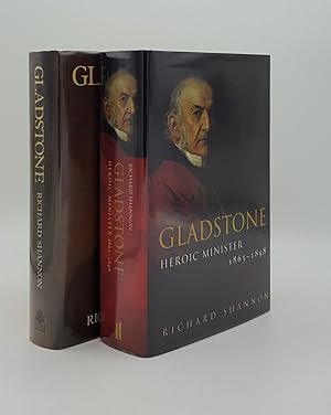 GLADSTONE Volume I 1809-1865 [&] Volume II Heroic Minister 1865-1898